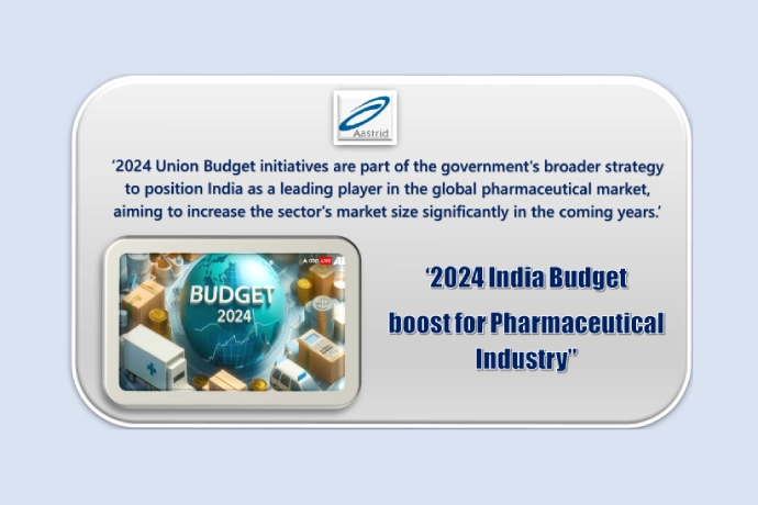 2024 India Budget boost for Pharmaceutical Industry